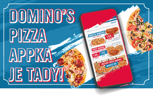 Domino's Pizza Appka je tady!